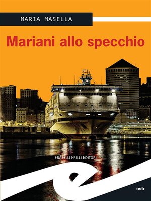 cover image of Mariani allo specchio